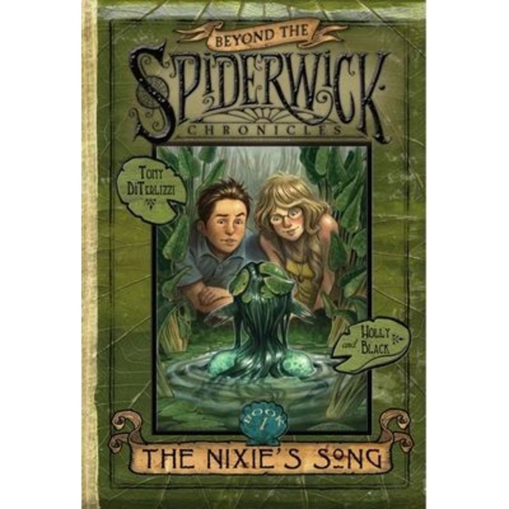 The Nixie's Song: Volume 1 -- Holly Black
